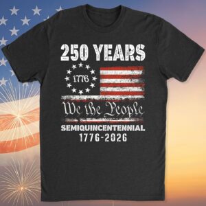 Alternative view of 1776 We The People 250 Years Semiquincentennial Shirt | Happy 250th Birthday USA T-Shirt | America 250th Anniversary | Independence Day Shirt 682484