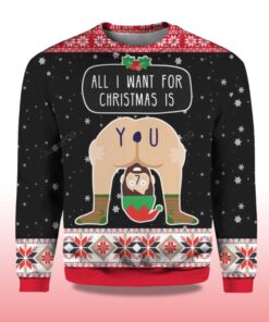 Alternative view of 2025 All I Want For Christmas Is You Christmas Ugly Sweater