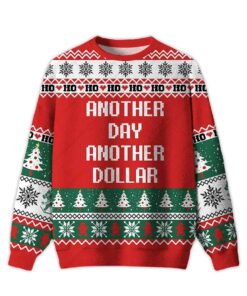 2025 Another Day Another Dollar Ugly Christmas Sweater
