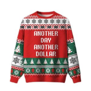 2025 Another Day Another Dollar Ugly Christmas Sweater