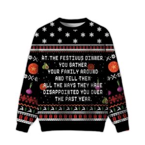 2025 At The Festivus Dinner Ugly Christmas Sweater