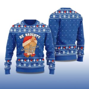 Alternative view of 2025 Be Naughty Save Santa A Trip Christmas Sweater For Women