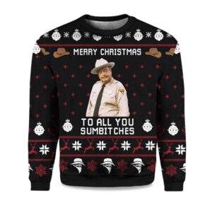 2025 Buford T Justice Merry Christmas To All You Sumbitches Ugly Christmas Sweater
