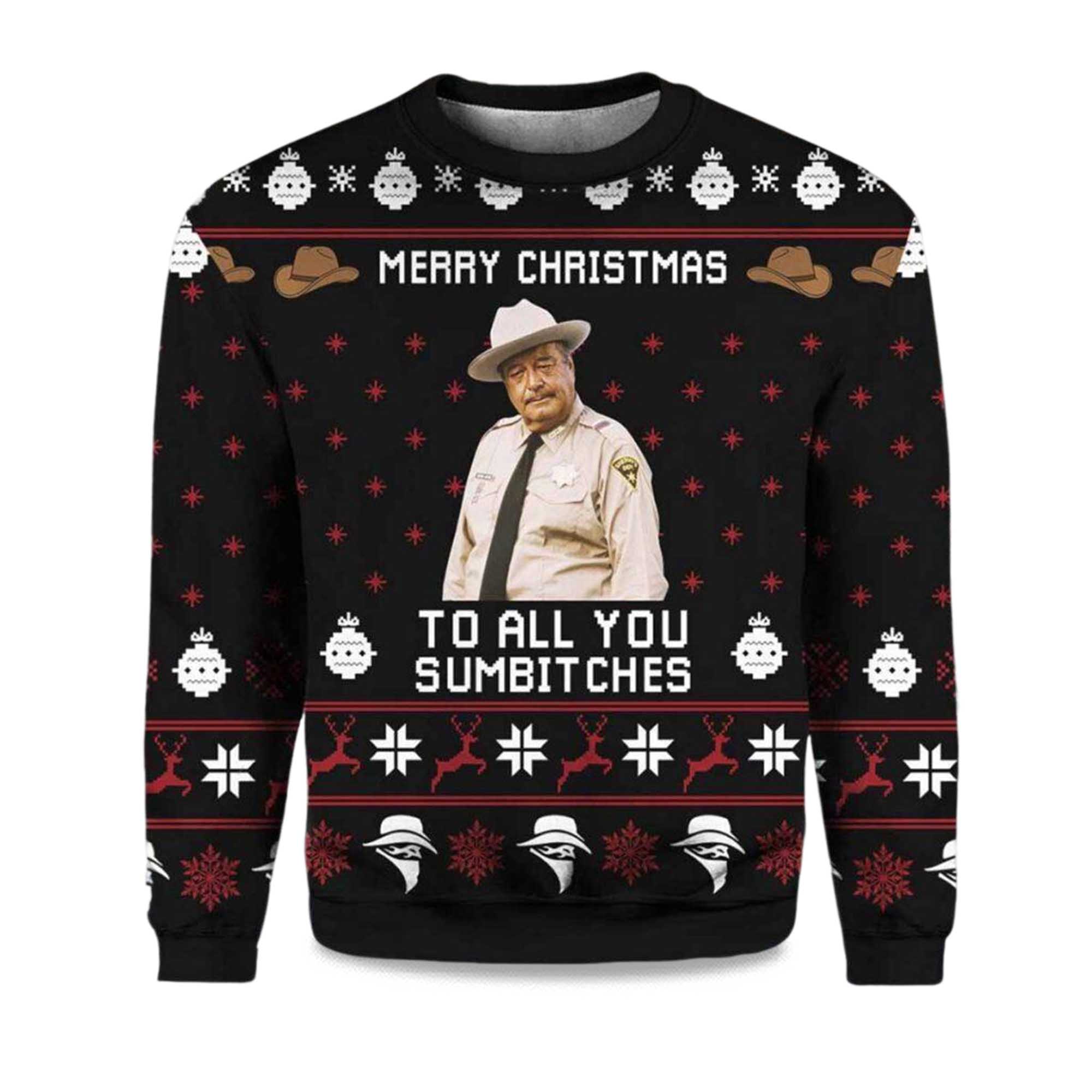 2025 Buford T Justice Merry Christmas To All You Sumbitches Ugly Christmas Sweater