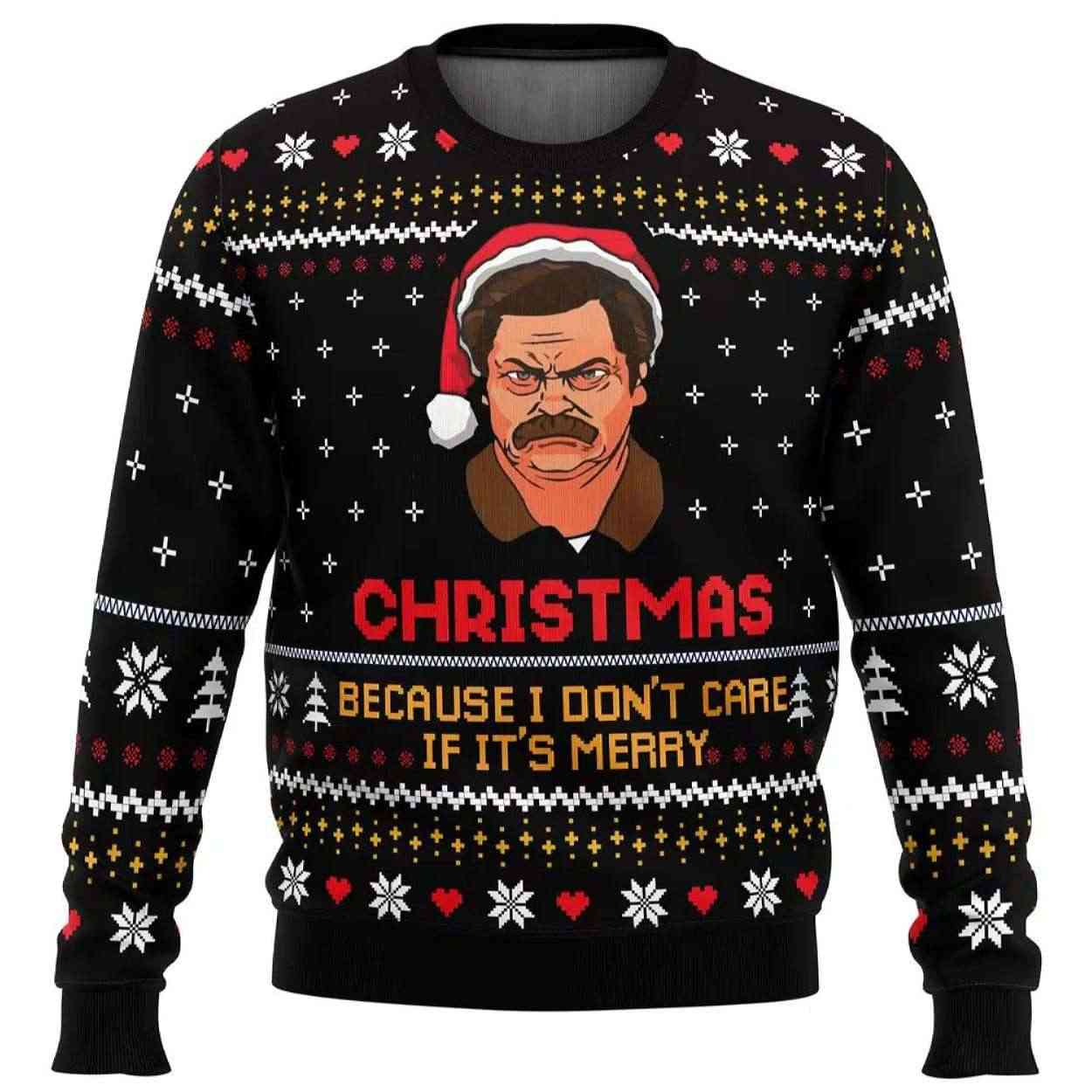 2025 Christmas Because I Don't Care Parks and Recreation Ugly Christmas Sweater