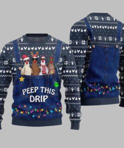 2025 Christmas Chicken Peep This Drip Ugly Christmas Sweater  