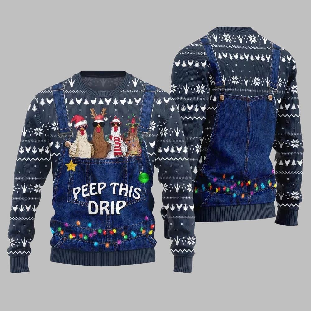 2025 Christmas Chicken Peep This Drip Ugly Christmas Sweater - Grishko.com