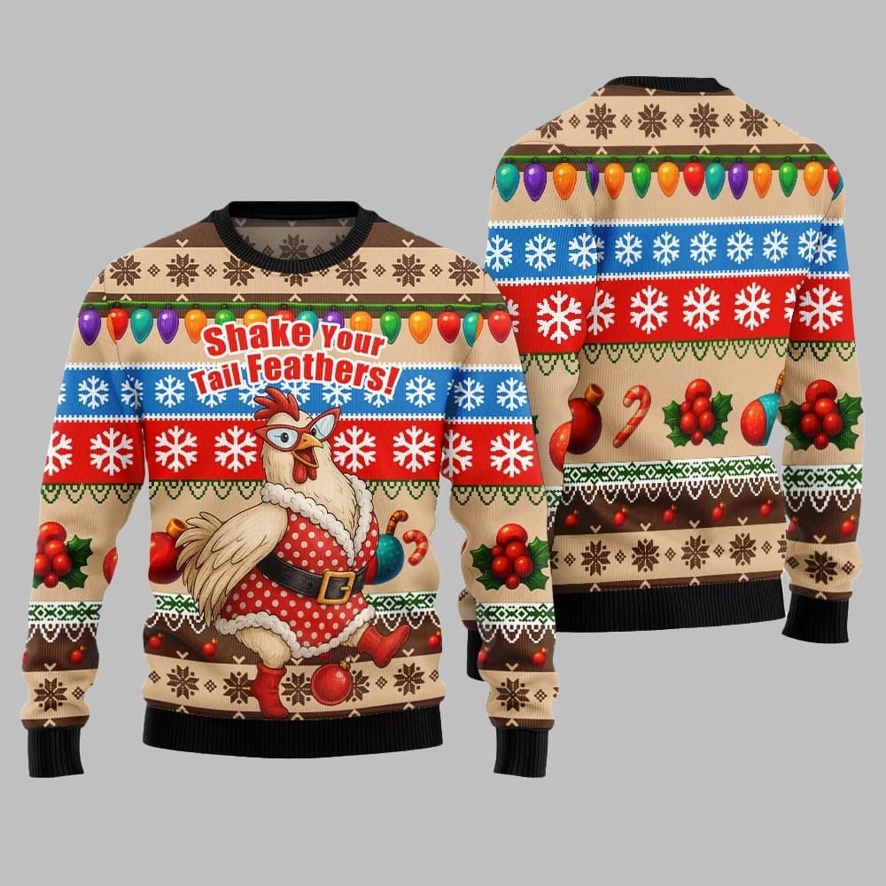 2025 Christmas Chicken Shake Your Tail Feathers Ugly Christmas Sweater - Grishko.com