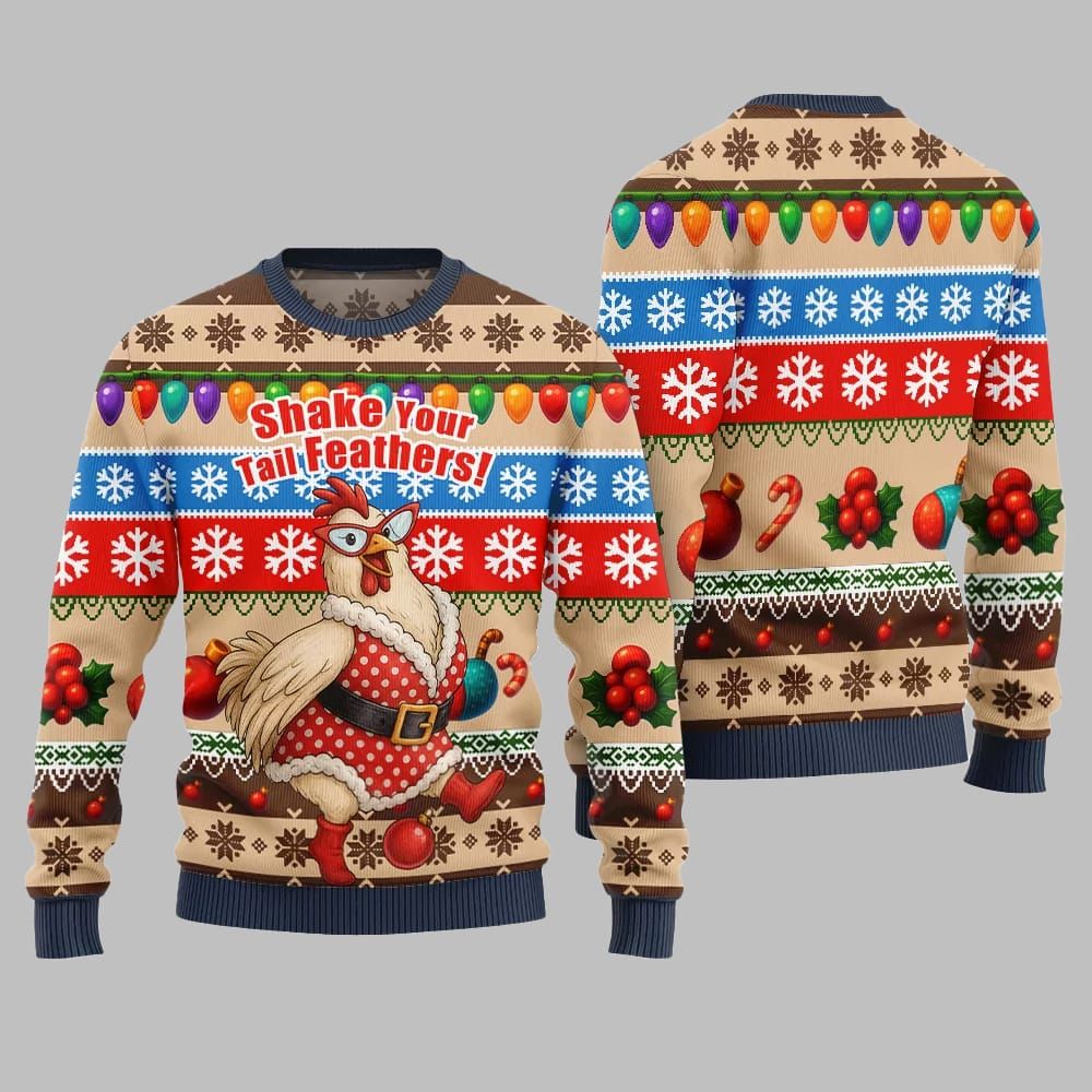 2025 Christmas Chicken Shake Your Tail Feathers Ugly Christmas Sweater - Image 4