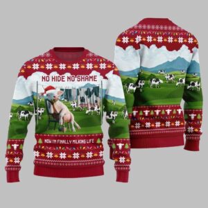 2025 Christmas Cow No Hide No Shame Now I'm Finally Miling Life Ugly Christmas Sweater - Grishko.com