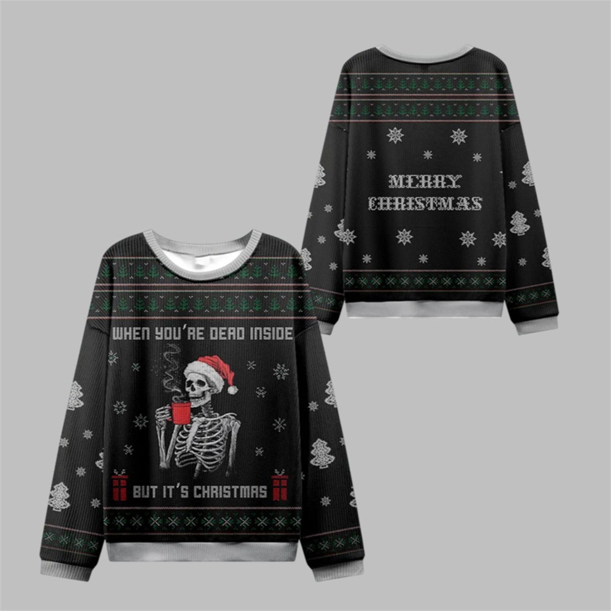 2025 Christmas Dead Inside Festive Outside Ugly Sweater - Grishko.com