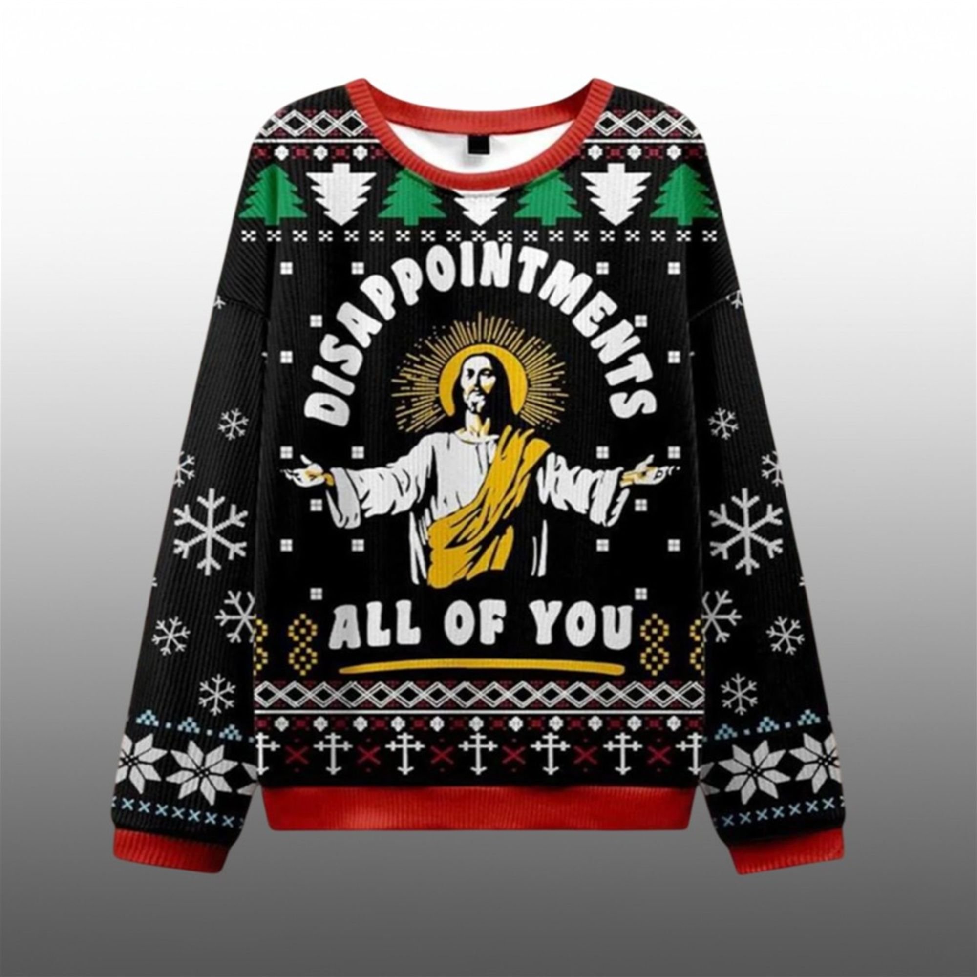 2025 Christmas Disappointed In All Of You Shirt Ugly Sweater - Grishko.com