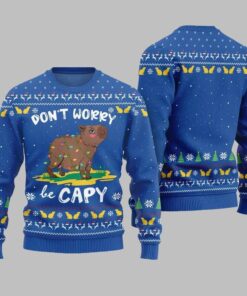 2025 Christmas Dont Worry Be Capy Ugly Christmas Sweater  