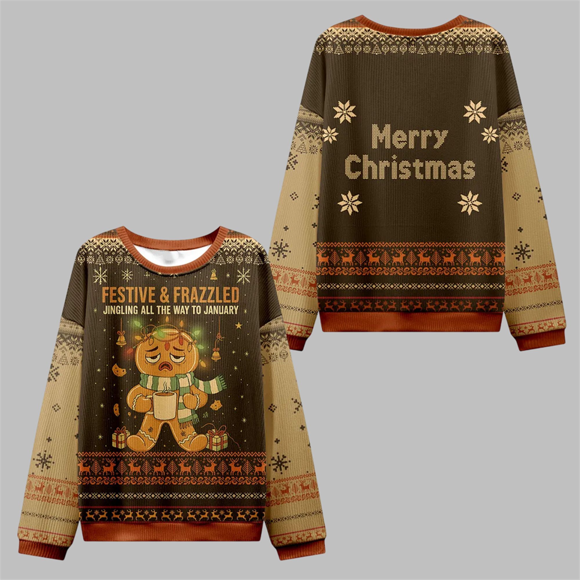 2025 Christmas Festive & Frazzled Ugly Sweater - Grishko.com