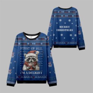 2025 Christmas First Of All I'm A Delight Ugly Sweater - Grishko.com