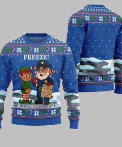 2025 Christmas Freeze Youre Under The Mistletoe Ugly Christmas Sweater  