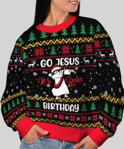 Alternative view of 2025 Christmas Go Jesus It's Your Birthday Ugly Sweatshirt  