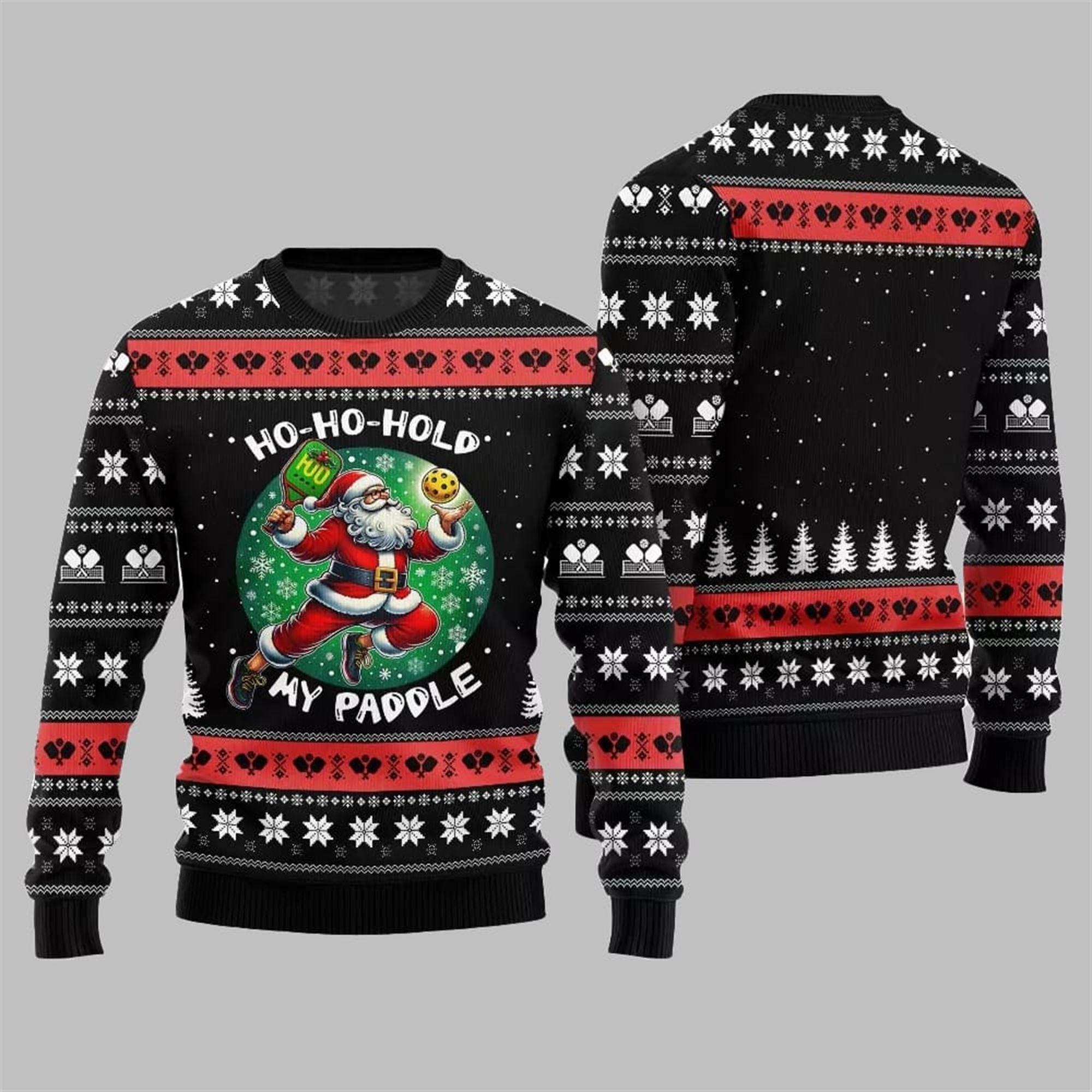 2025 Christmas Hold My Paddle Pickleball Ugly Sweater - Image 3