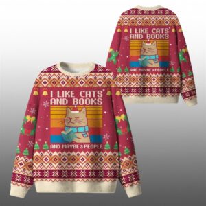 2025 Christmas I Like Cats And Books And Maybe 3 People Ugly Sweater - Grishko.com