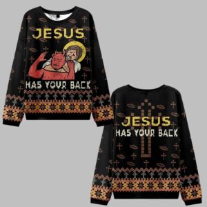 2025 Christmas Jesus has Your Back Ugly Christmas Sweater - Grishko.com