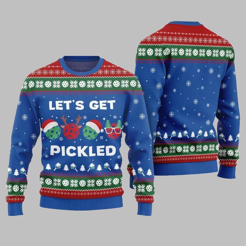 2025 Christmas Lets Get Pickled Ugly Christmas Sweater - Grishko.com