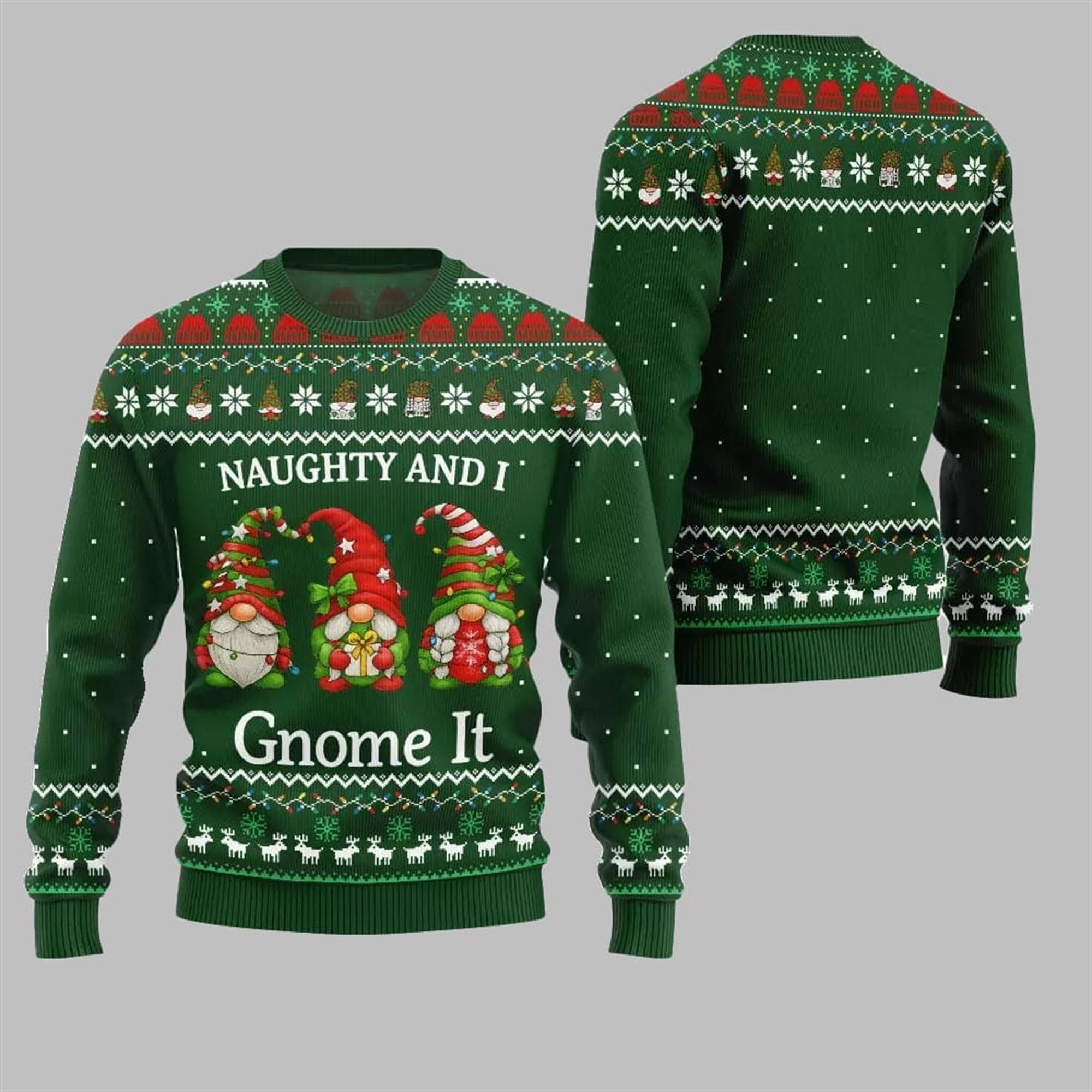 2025 Christmas Naughty And I Gnome It Ugly Sweater - Grishko.com - Image 4