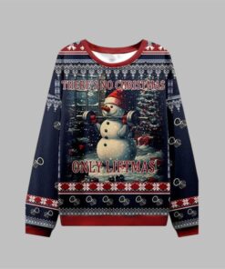 2025 Christmas No Christmas Only Liftmas Ugly Sweater 