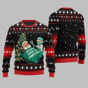Alternative view of 2025 Christmas Nurse Do Not Open'til Christmas Ugly Christmas Sweater - Grishko.com