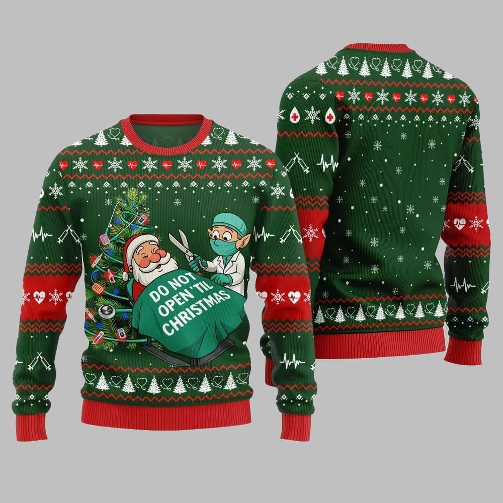 2025 Christmas Nurse Do Not Open'til Christmas Ugly Christmas Sweater - Grishko.com