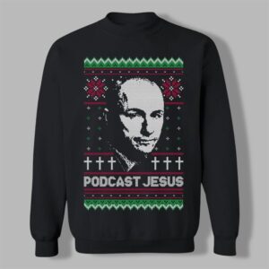 2025 Christmas Podcast Jesus Ugly Sweater - Grishko.com