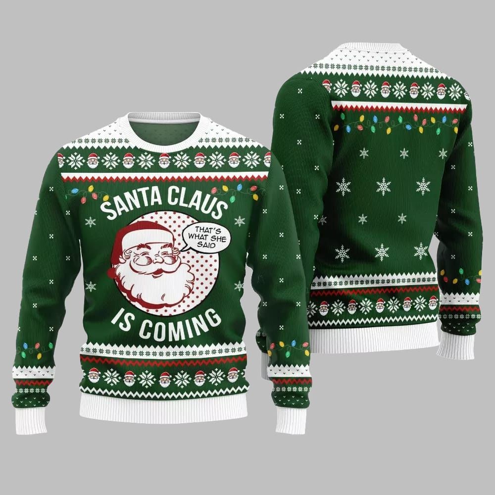 2025 Christmas Santa Claus Is Coming Ugly Christmas Sweater - Image 4