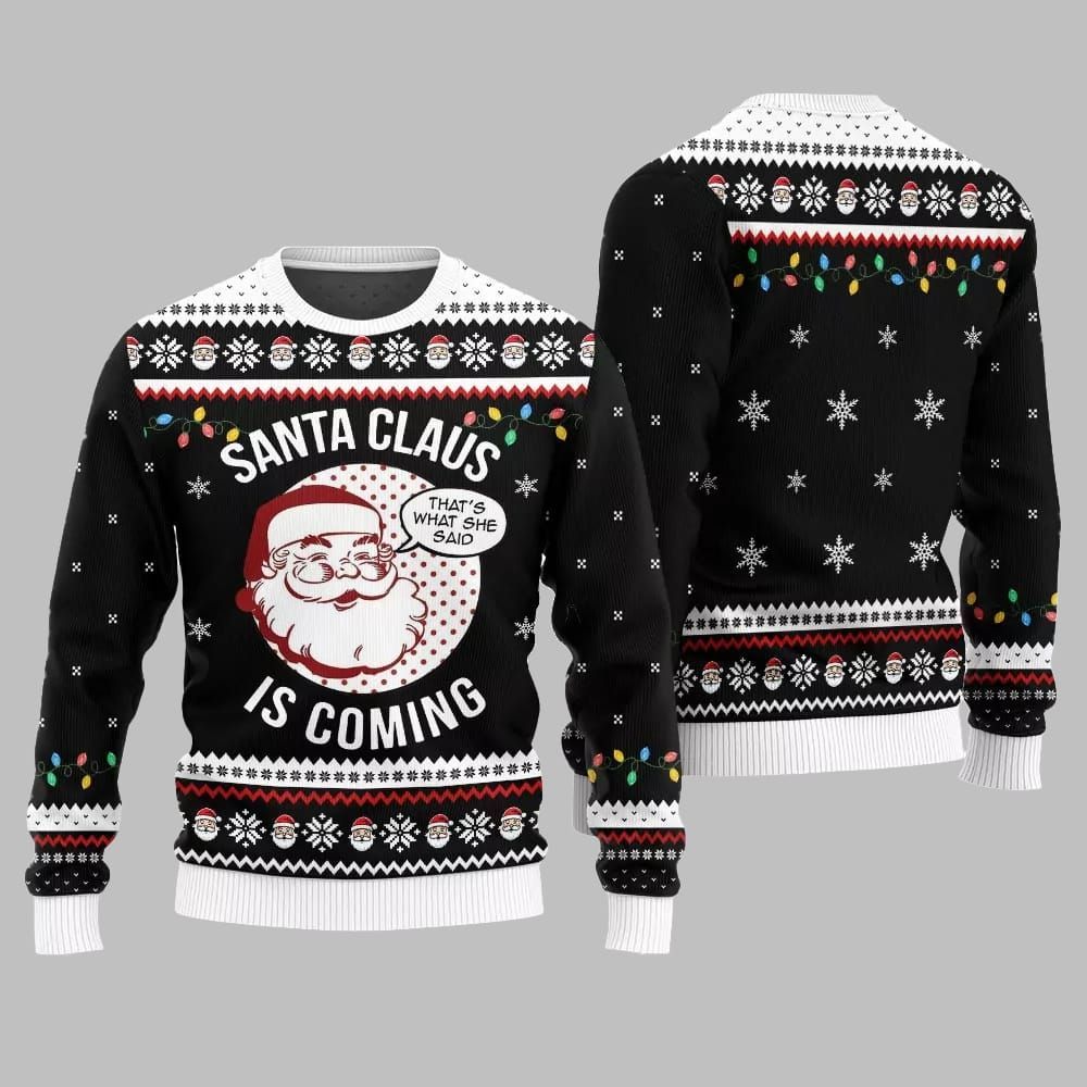 2025 Christmas Santa Claus Is Coming Ugly Christmas Sweater - Image 5