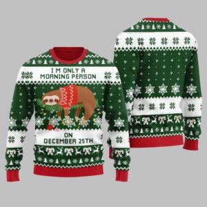 Alternative view of 2025 Christmas Sloth Im Only A Morning Person On December 25Th Ugly Christmas Sweater - Grishko.com