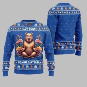 2025 Christmas Slow Down Be More Capybara Ugly Christmas Sweater - Grishko.com