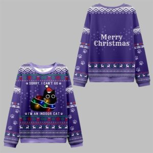 2025 Christmas Sorry I'm An Indoor Cat Ugly Sweater - Grishko.com