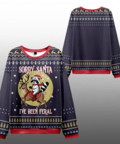 2025 Christmas Sorry Santa I've Been Feral Ugly Sweater 
