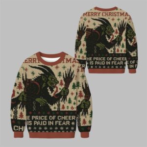 2025 Christmas The Price Of Cheer Is Paid In Fear Ugly Sweater - Grishko.com