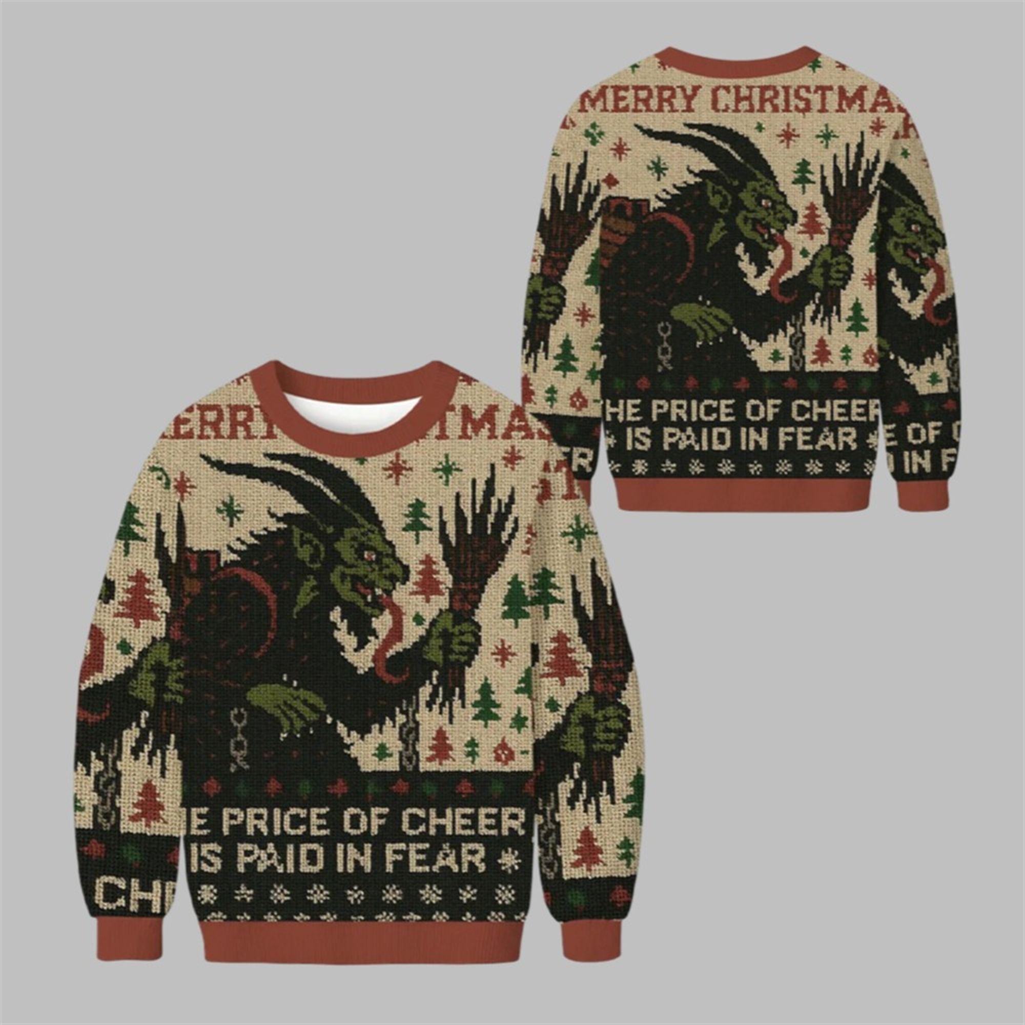 2025 Christmas The Price Of Cheer Is Paid In Fear Ugly Sweater - Grishko.com