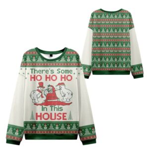 Alternative view of 2025 Christmas There's Some Ho Ho Ho In This House Ugly Sweater - Grishko.com