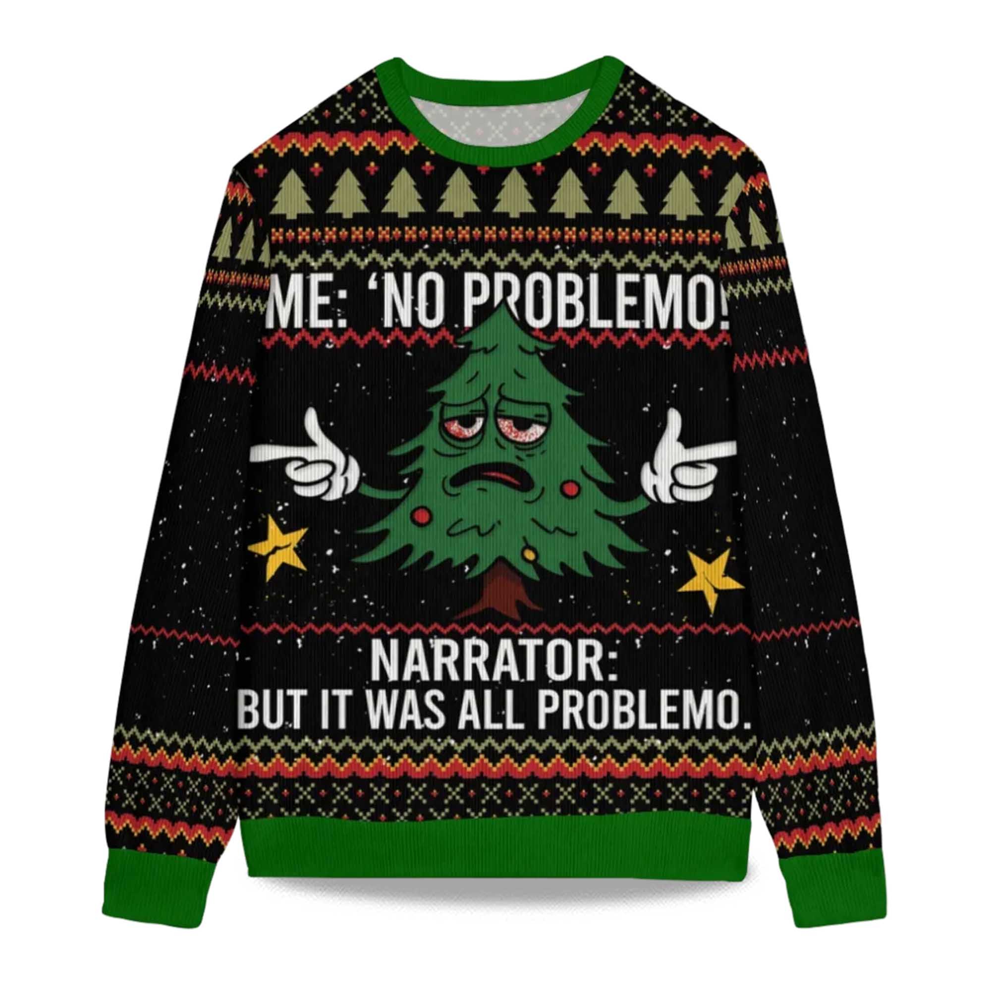 2025 Christmas Tree Me No Problemo Ugly Sweater