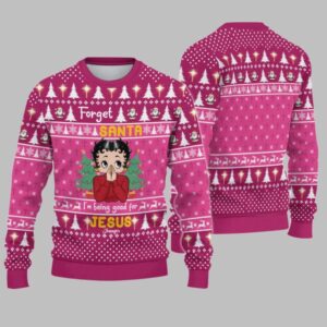 2025 Christmas Vintage Girl Forget Santa I'm Being Good For Jesus Christmas Ugly Sweatshirt - Grishko.com