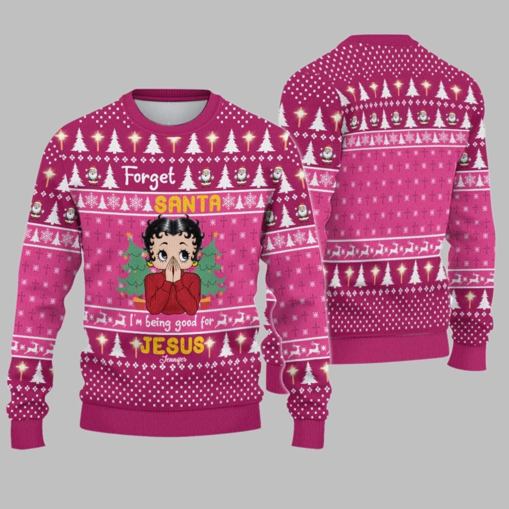 2025 Christmas Vintage Girl Forget Santa I'm Being Good For Jesus Christmas Ugly Sweatshirt - Grishko.com