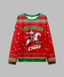 2025 Christmas Wrangling Christmas Cheer Ugly Sweater 