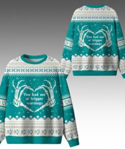 Alternative view of 2025 Christmas You Had Me At Trigger Warnings Ugly Sweater 