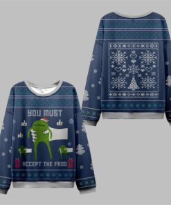 2025 Christmas You Must Accept The Frog Ugly Sweater 