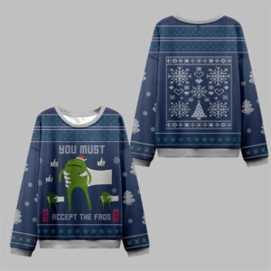 2025 Christmas You Must Accept The Frog Ugly Sweater - Grishko.com