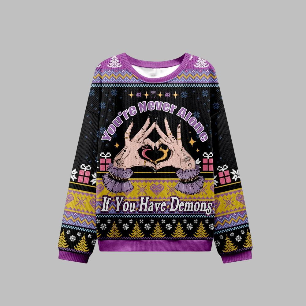 2025 Christmas You're Never Alone If You Have Demons Ugly Christmas Sweater - Grishko.com - Image 3