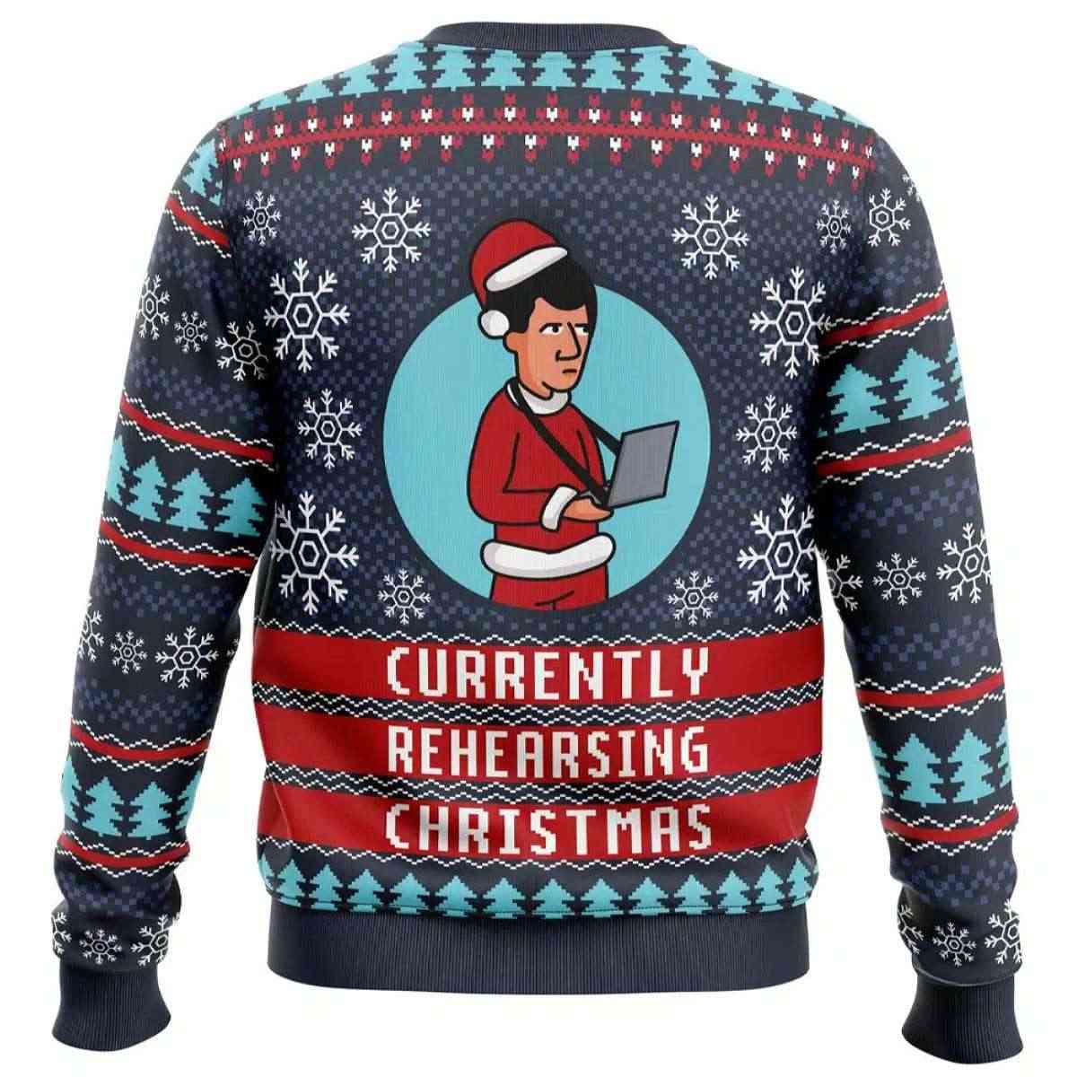 Alternative view of 2025 Currently Rehearsing Christmas Ugly Christmas Sweater
