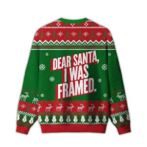Alternative view of 2025 Dear Santa I Was Framed Ugly Christmas Sweater