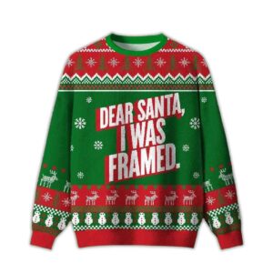 2025 Dear Santa I Was Framed Ugly Christmas Sweater